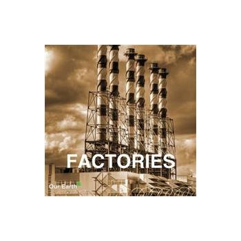 FACTORIES. “Our Earth Collection“