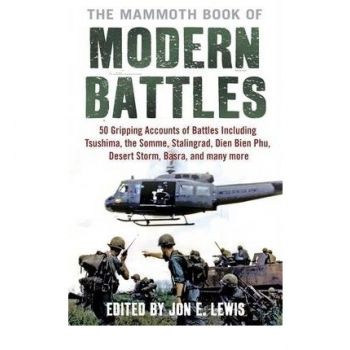 THE MAMMOTH BOOK OF MODERN BATTLES