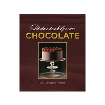 DIVINE CHOCOLATE: 200 Delicious Recipes