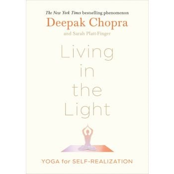 LIVING IN THE LIGHT: Yoga for Self-Realization