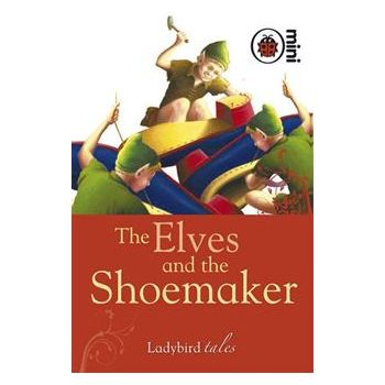 THE ELVES AND THE SHOEMAKER: Ladybird tales, min