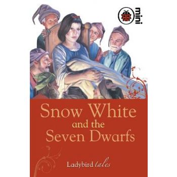 SNOW WHITE AND THE SEVEN DWARFS: Ladybird tales,