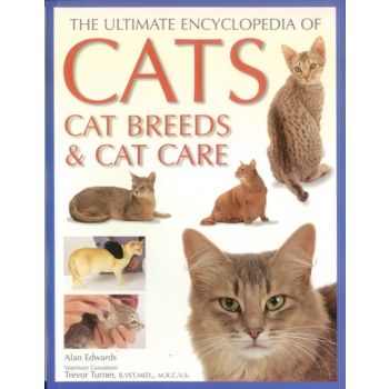 THE ULTIMATE ENCYCLOPEDIA OF CATS: Cat Breeds Аn