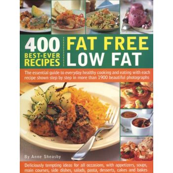 400 FAT FREE LOW FAT: Best-Ever Recipes