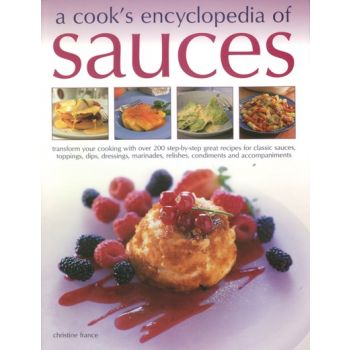 A COOKS ENCYCLOPEDIA OF SAUCES