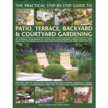 THE PRACTICAL STEP BY STEP GUIDE TO PATIO, TERRA