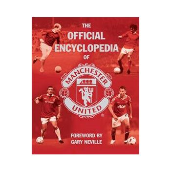 THE OFFICIAL ENCYCLOPEDIA OF MANCHESTER UNITED