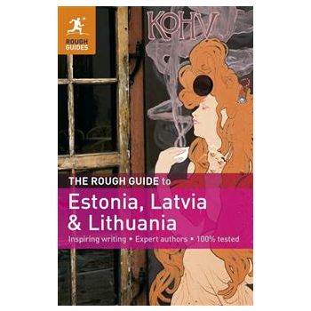 ESTONIA, LATVIA & LITHUANIA: ROUGH GUIDE, 3rd Ed
