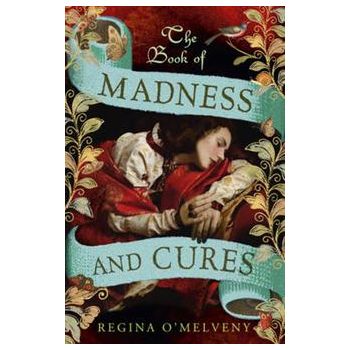 THE BOOK OF MADNESS AND CURES