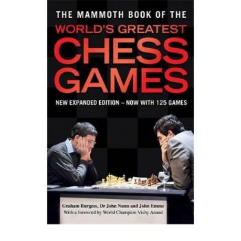 THE MAMMOTH BOOK OF THE WORLD`S GREATEST CHESS G