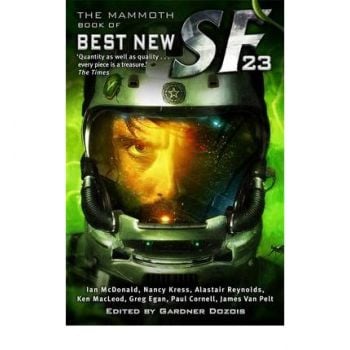 THE MAMMOTH BOOK OF BEST NEW SCIENCE FICTION: 23