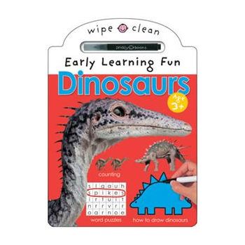 DINOSAURS “Wipe Clean Early Learning Fun“