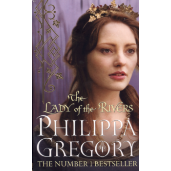 THE LADY OF THE RIVERS