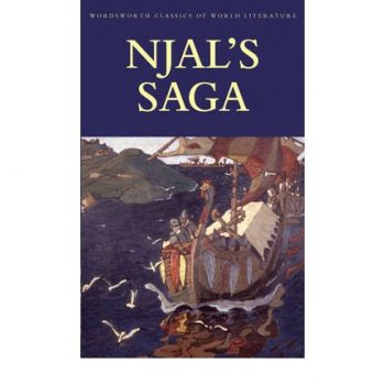 NJAL`S SAGA. “Wordsworth classics of World Liter