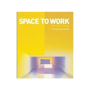 SPACE TO WORK: New Office Design