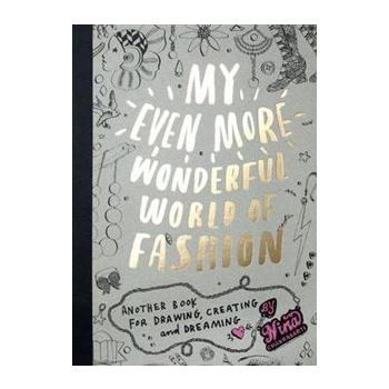 MY EVEN MORE WONDERFUL WORLD OF FASHION: Another