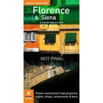 FLORENCE PISA AND SIENA: ROUGH GUIDE MAP /1: 9 2