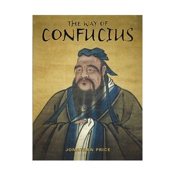 THE WAY OF CONFUCIUS
