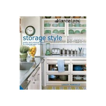 STORAGE STYLE: Pretty And Practical Ways To Orga