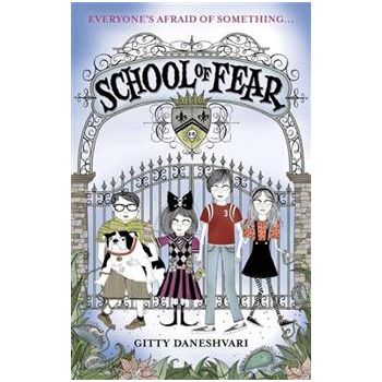 SCHOOL OF FEAR. “School of Fear“, Book 1