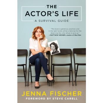 ACTORS LIFE A SURVIVAL GUIDE