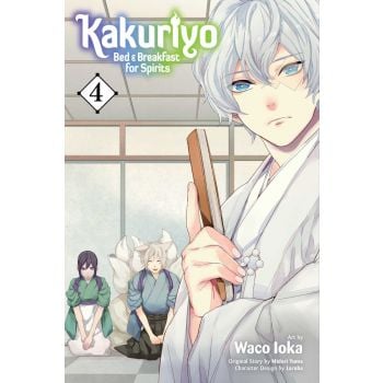 KAKURIYO: Bed & Breakfast for Spirits, Vol. 4