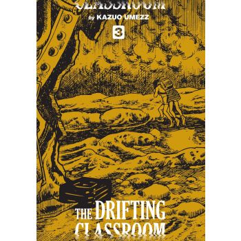 DRIFTING CLASSROOM: Perfect Edition, Vol. 3