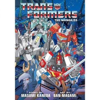 TRANSFORMERS: The Manga, Vol. 3