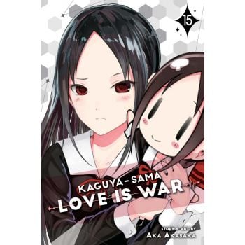 KAGUYA-SAMA: Love Is War, Vol. 15