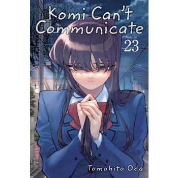 KOMI CAN`T COMMUNICATE, Vol. 23