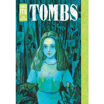 TOMBS. Junji Ito Story Collection
