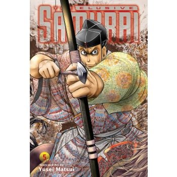 THE ELUSIVE SAMURAI, Vol. 5