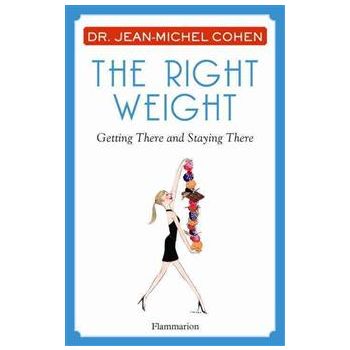 THE PARISIAN DIET: How To Reach Your Right Weigh