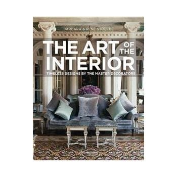 THE ART OF THE INTERIOR