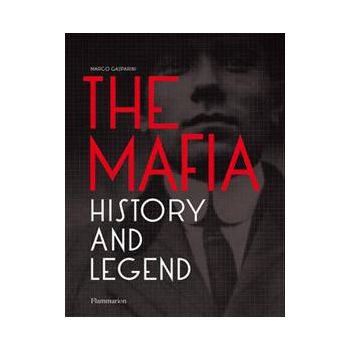 THE MAFIA: History and Legend