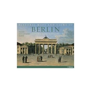 HISTORIC MAPS AND VIEWS OF BERLIN