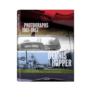 DENNIS HOPPER: PHOTOGRAPHS 1961-1967