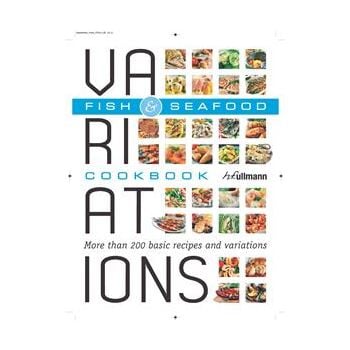 VARIATIONS COOKBOOK: Fish & Seafood