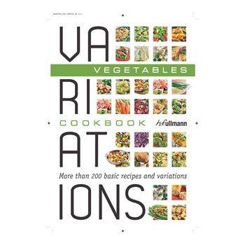 VARIATIONS COOKBOOK: Vegetables