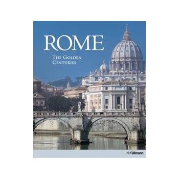 ROME: The Golden Centuries