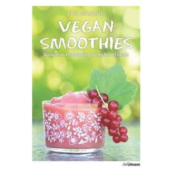 VEGAN SMOOTHIES: NATURAL AND ENERGIZING DRINKS F