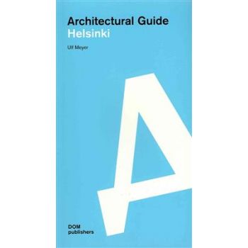 ARCHITECTURAL GUIDE: Helsinki