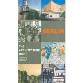 BERLIN:The Architecture Guide