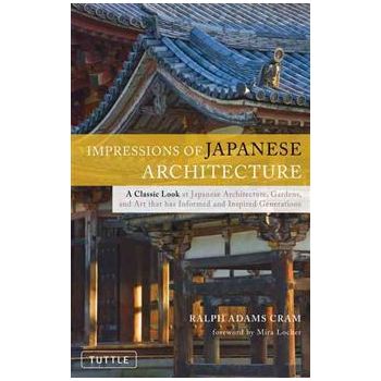 IMPRESSIONS OF JAPANESE ARCHITECTURE
