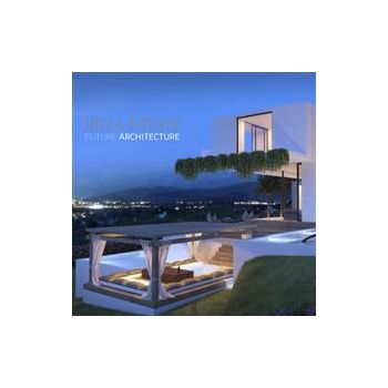 IBIZA ESTATE: Future Architecture