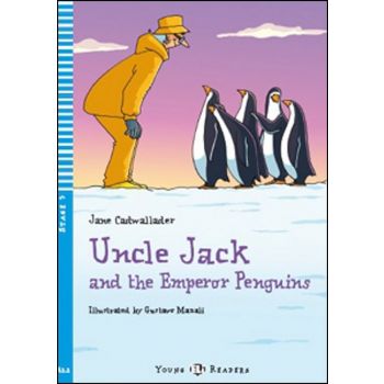 UNCLE JACK AND THE EMPEROR PENGUINS. “Young ElI