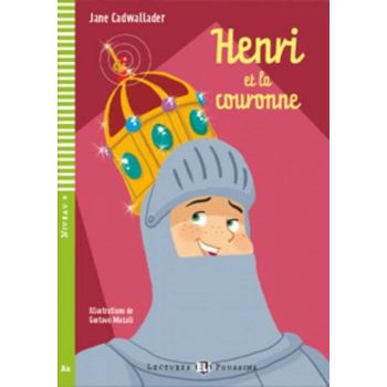 HENRI ET LA COURONNE. “Lectures Eli Poussins“, N