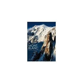 MONT BLANC: Discovery And Conquest