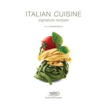 ITALIAN CUISINE: Signature Recipes
