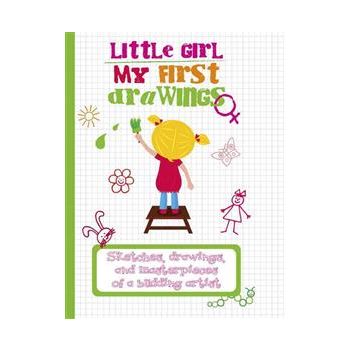 MY FIRST DRAWINGS LITTLE GIRL